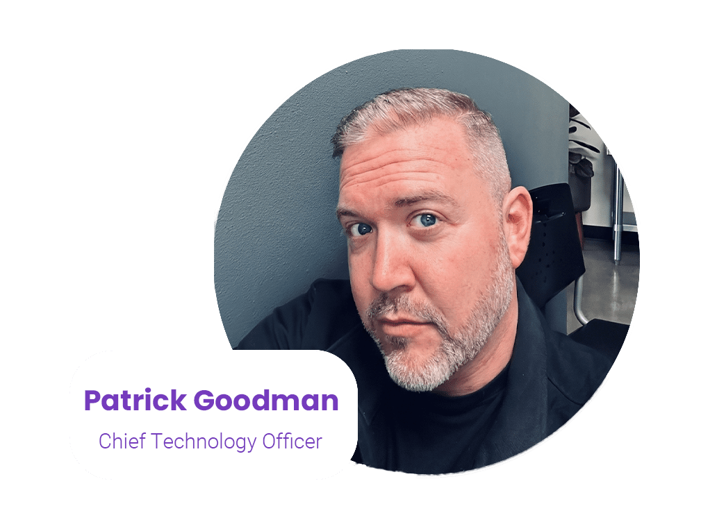 Patrick Goodman CTO